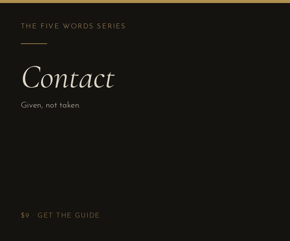 Contact — The Five Words Series